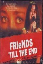 Watch Friends Til the End 9Movies