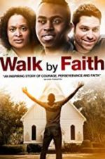 Watch Walk by Faith 9Movies