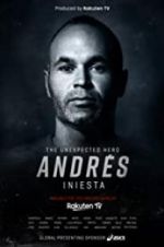 Watch Andr�s Iniesta: The Unexpected Hero 9Movies