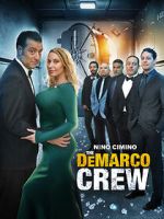 Watch The DeMarco Crew 9Movies