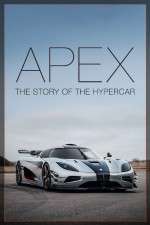 Watch Apex The Story of the Hypercar 9Movies