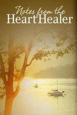 Watch Notes from the Heart Healer 9Movies