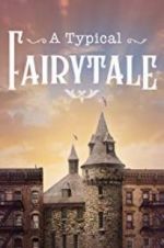Watch A Typical Fairytale 9Movies