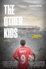 Watch The Other Kids 9Movies