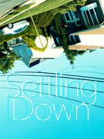 Watch Settling Down 9Movies
