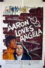 Watch Aaron Loves Angela 9Movies