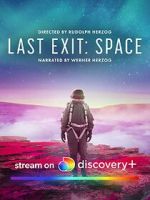 Watch Last Exit: Space 9Movies