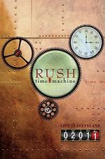 Watch Rush: Time Machine 2011: Live in Cleveland 9Movies