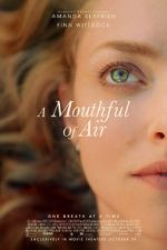 Watch A Mouthful of Air 9Movies