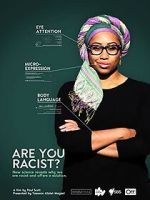 Watch Are You Racist? 9Movies