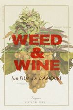Watch Weed & Wine 9Movies