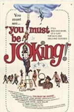 Watch You Must Be Joking! 9Movies