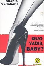 Watch Quo Vadis Baby 9Movies