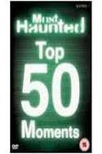 Watch Top 50 'Most Haunted' Moments 9Movies