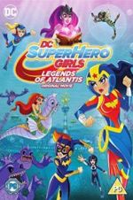Watch DC Super Hero Girls: Legends of Atlantis 9Movies