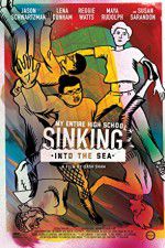 Watch My Entire High School Sinking Into the Sea 9Movies