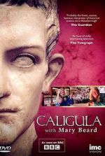 Watch Caligula with Mary Beard 9Movies
