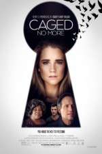 Watch Caged No More 9Movies
