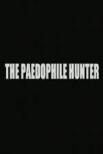 Watch The Paedophile Hunter ( 2014 ) 9Movies