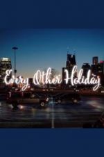 Watch Every Other Holiday 9Movies