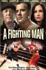 Watch A Fighting Man 9Movies