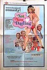 Watch Not Now Darling 9Movies