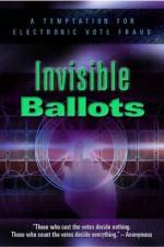 Watch Invisible Ballots 9Movies