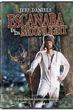 Watch Escanaba in da Moonlight 9Movies