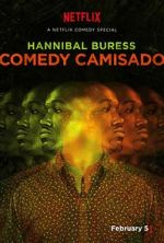 Watch Hannibal Buress: Comedy Camisado (TV Special 2016) 9Movies