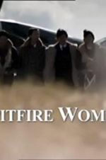 Watch Spitfire Women 9Movies