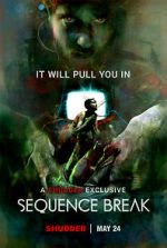Watch Sequence Break 9Movies