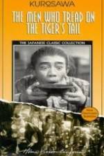 Watch The Men Who Tread on the Tiger's Tail 9Movies