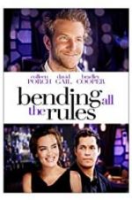 Watch Bending All the Rules 9Movies