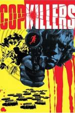 Watch Cop Killers 9Movies