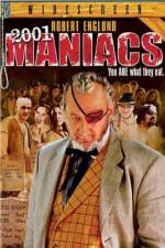 Watch 2001 Maniacs 9Movies