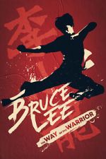 Watch Bruce Lee: The Way of the Warrior 9Movies