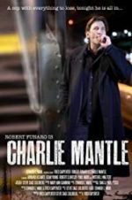Watch Charlie Mantle 9Movies