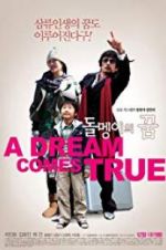 Watch A Dream Comes True 9Movies