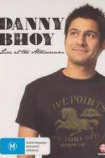 Watch Danny Bhoy Live At The Athenaeum 9Movies
