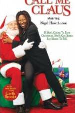 Watch Call Me Claus 9Movies
