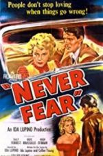 Watch Never Fear 9Movies