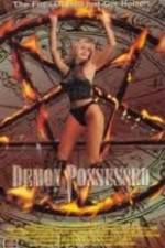 Watch Demon Possessed 9Movies