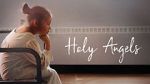 Watch Holy Angels (Short 2017) 9Movies