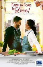 Watch Farm to Fork to Love 9Movies