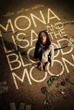 Watch Mona Lisa and the Blood Moon 9Movies