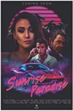 Watch Sunrise Paradise 9Movies