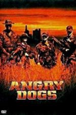 Watch Angry Dogs 9Movies
