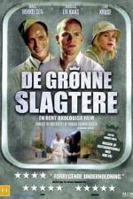 Watch De gr�nne slagtere 9Movies