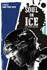 Watch Soul on Ice: Past, Present and Future 9Movies