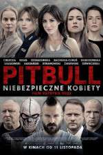 Watch Pitbull: Tough Women 9Movies